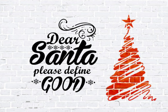 Dear Santa Please Define Good. Crafts Review