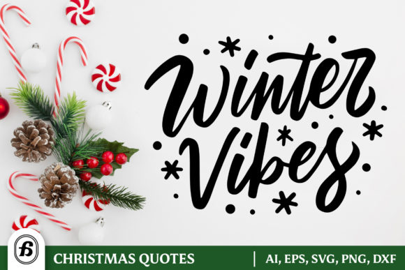 Winter Vibes Graphic Design Asset for Crafts